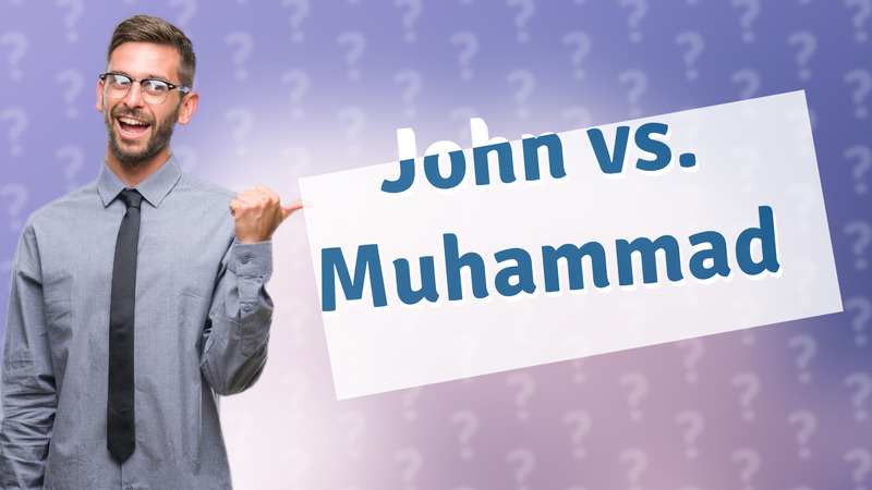John vs. Muhammad