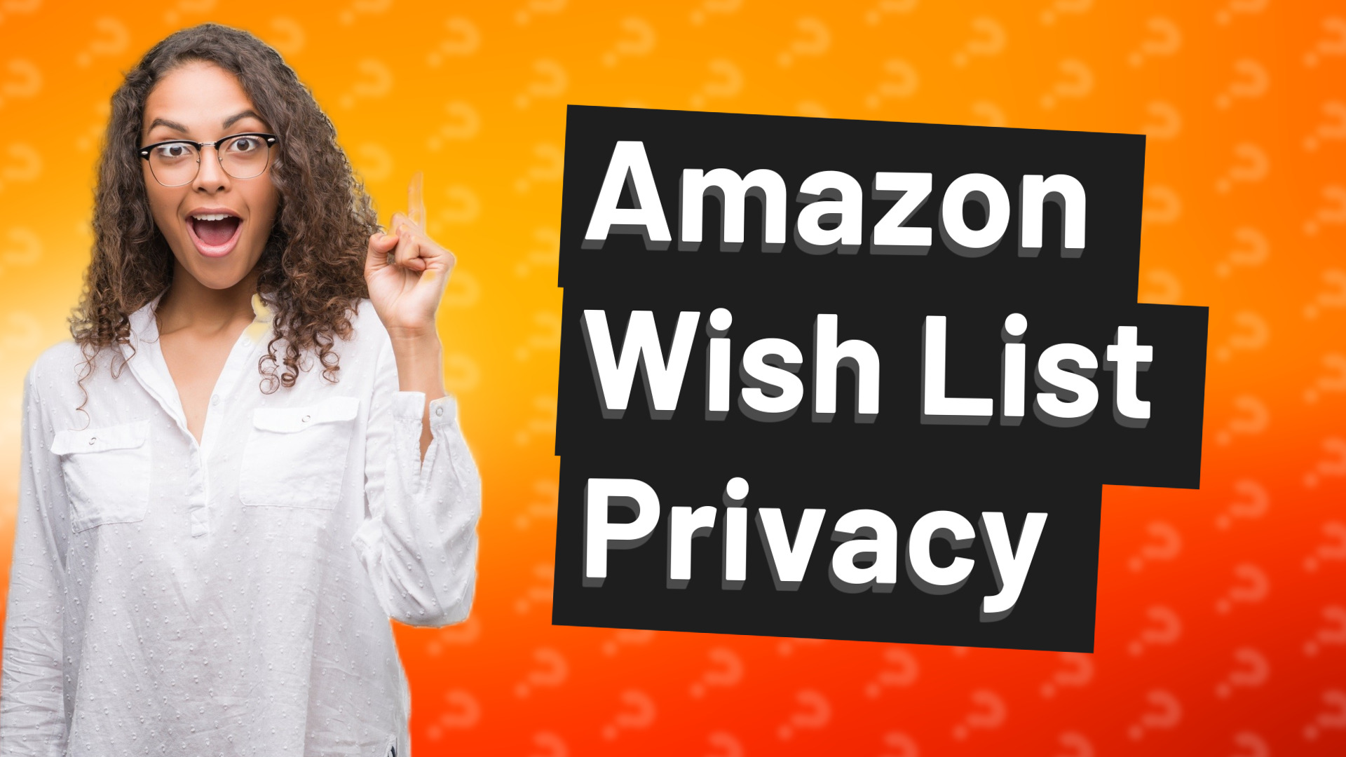 Amazon Wish List Privacy