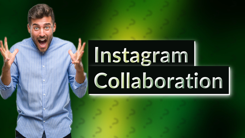 Instagram Collaboration