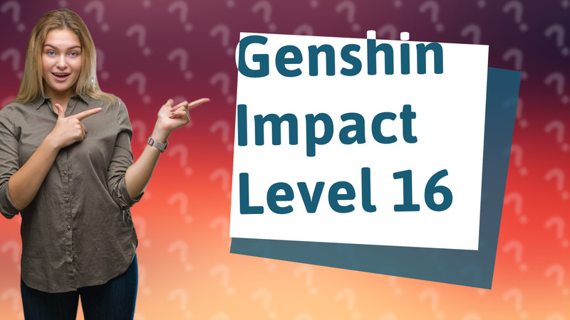 Genshin Impact Level 16