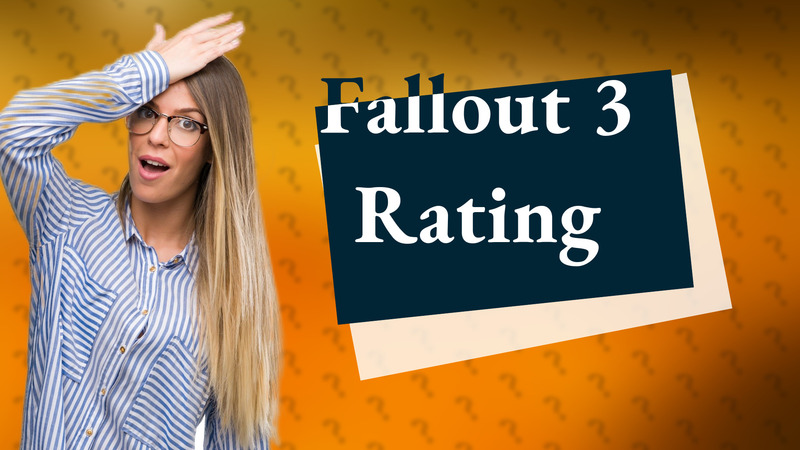 Fallout 3 Rating