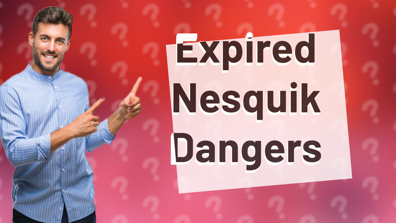 Expired Nesquik Dangers