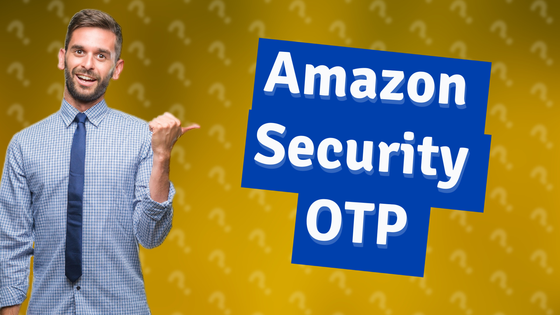 Amazon Security OTP