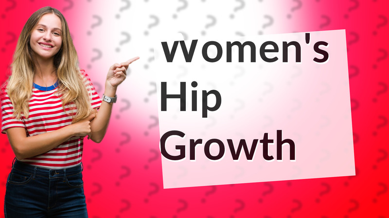 Women's Hip Growth