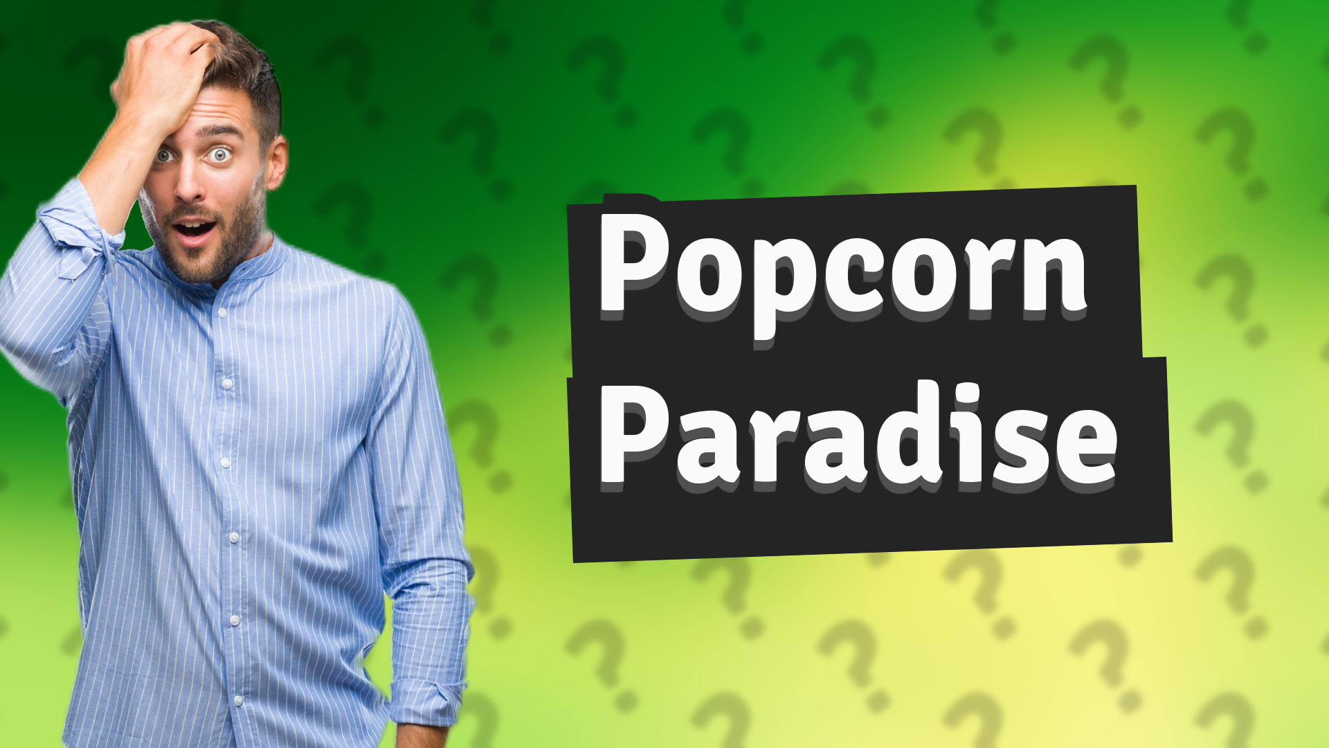 Popcorn Paradise