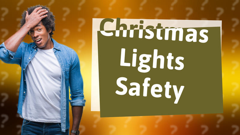 Christmas Lights Safety