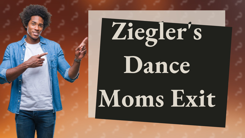 Ziegler's Dance Moms Exit
