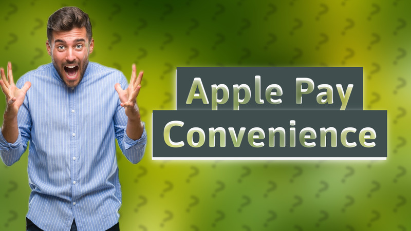 Apple Pay Convenience