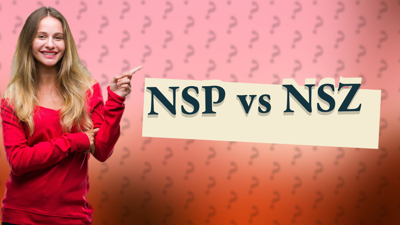NSP vs NSZ
