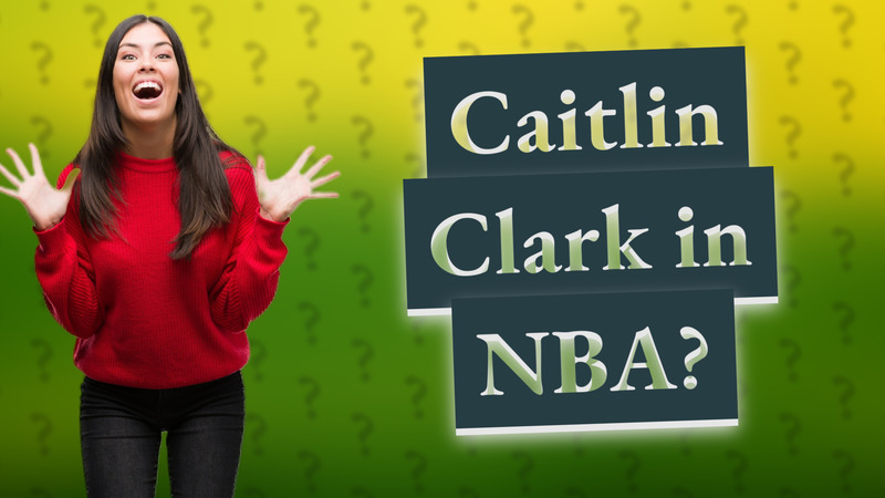Caitlin Clark in NBA?
