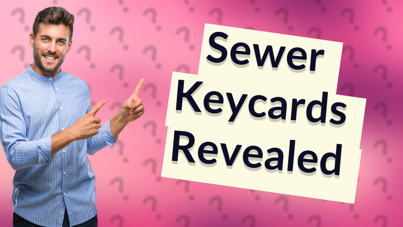 Sewer Keycards Revealed