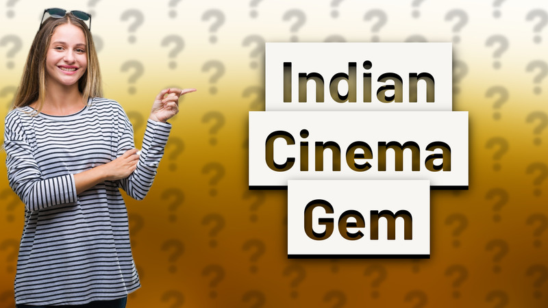 Indian Cinema Gem