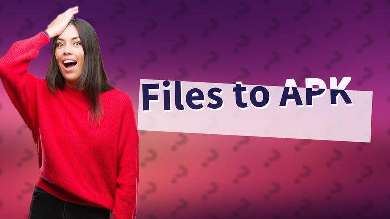 Files to APK