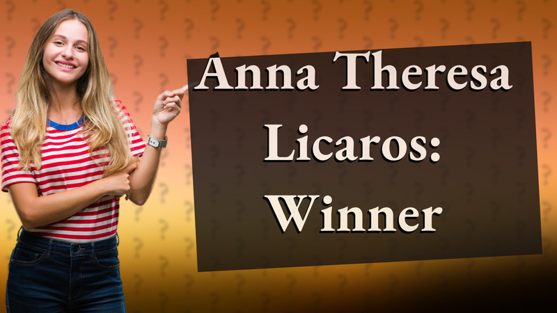 Anna Theresa Licaros: Winner