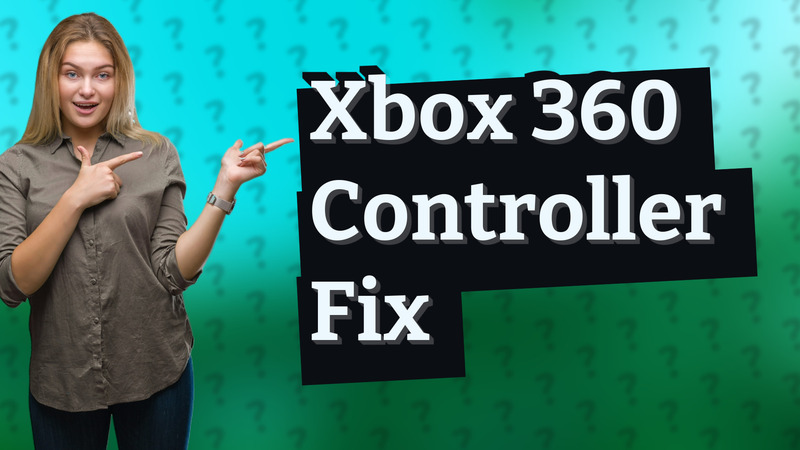 Xbox 360 Controller Fix