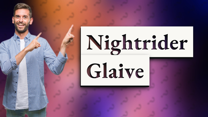 Nightrider Glaive