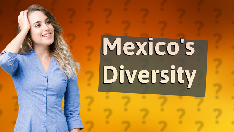 Mexico's Diversity