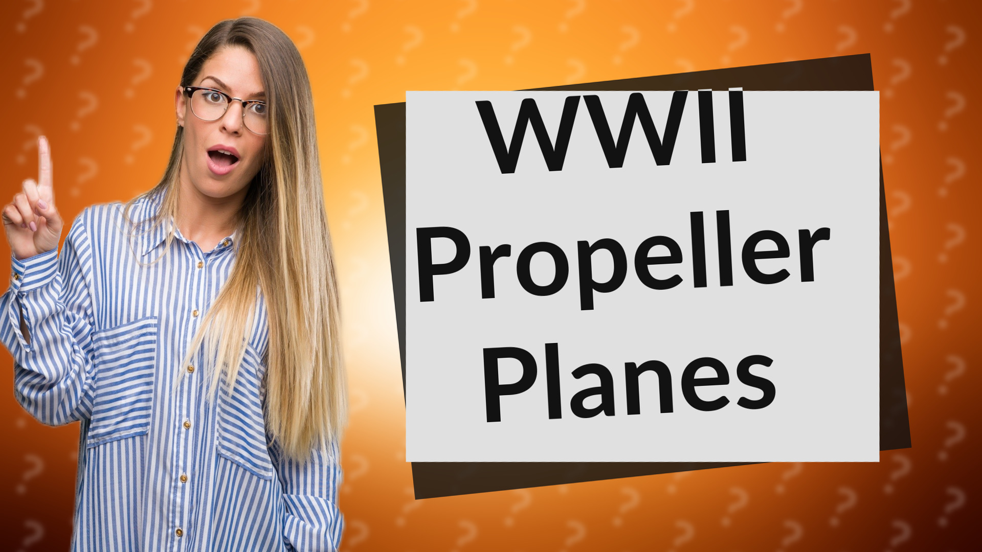 WWII Propeller Planes