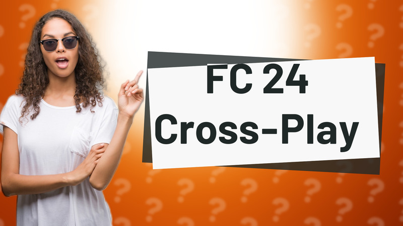 FC 24 Cross-Play