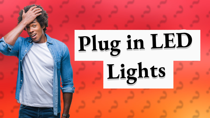 Plug in LED Lights