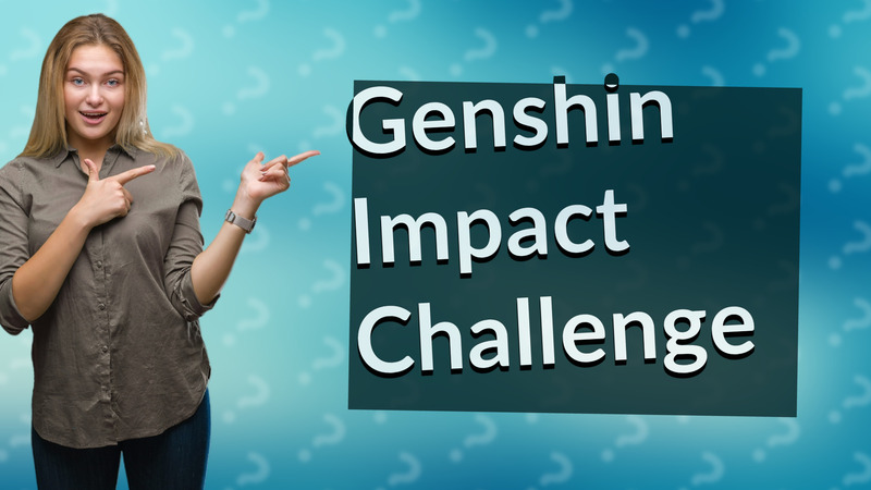 Genshin Impact Challenge