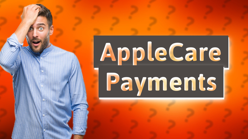 AppleCare Payments