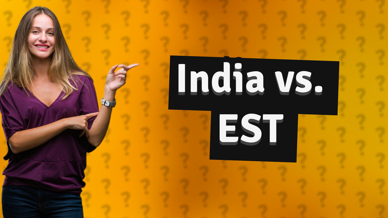India vs. EST