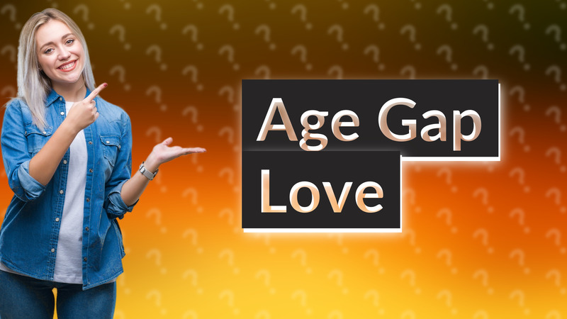 Age Gap Love