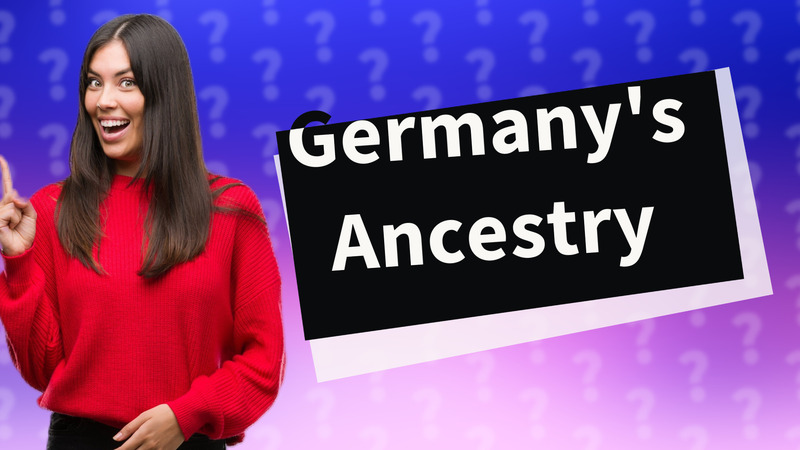 Germany's Ancestry