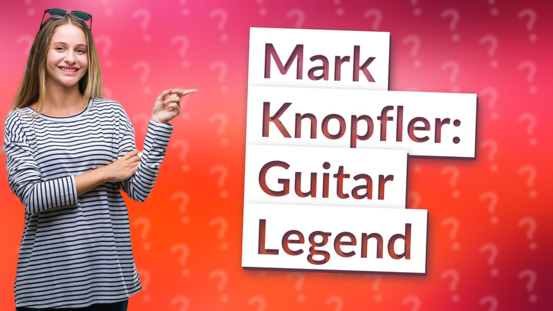 Mark Knopfler: Guitar Legend