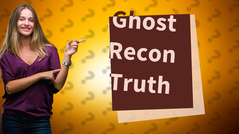 Ghost Recon Truth