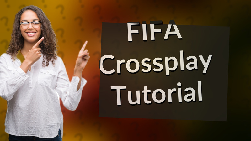 FIFA Crossplay Tutorial