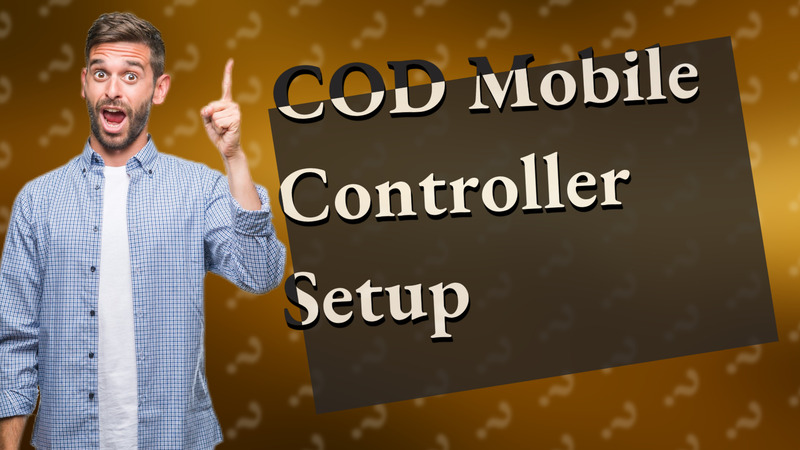 COD Mobile Controller Setup