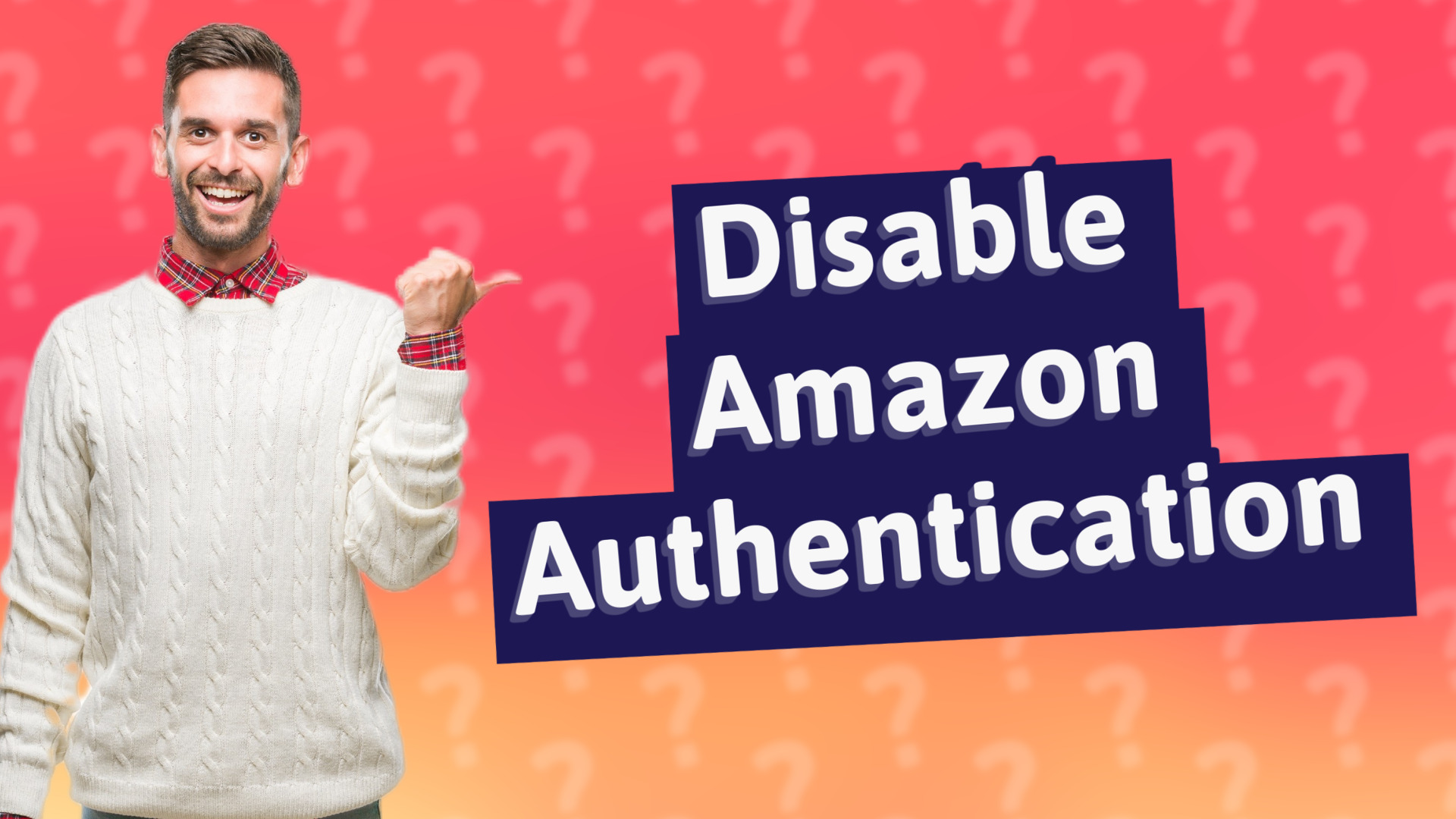 Disable Amazon Authentication