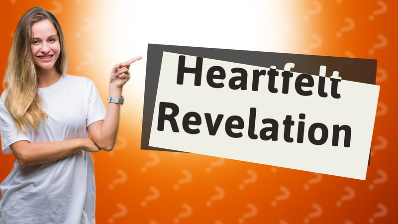 Heartfelt Revelation