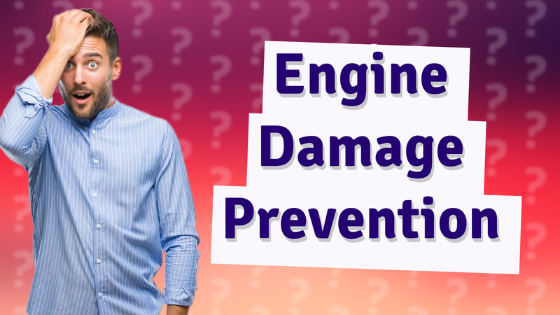 Engine Damage Prevention