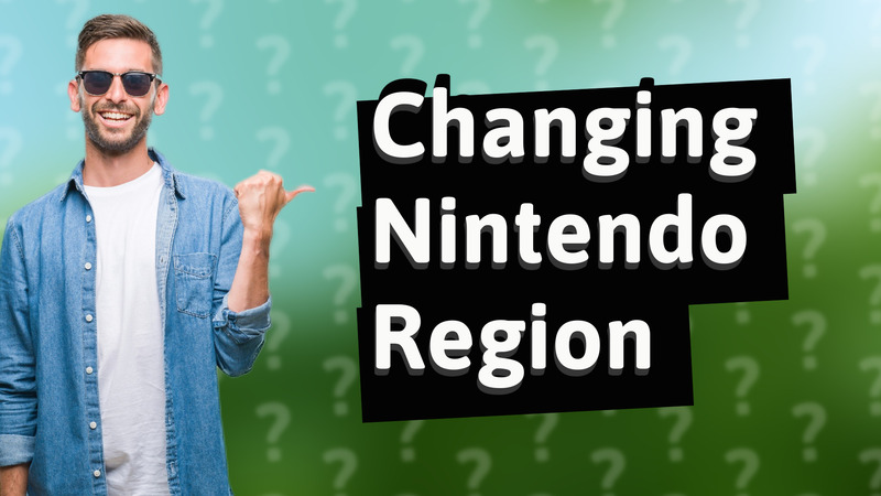 Changing Nintendo Region