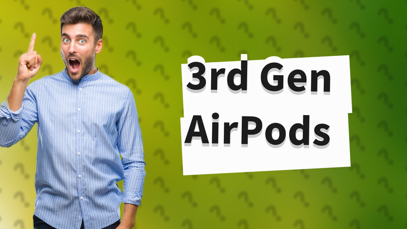 3rd Gen AirPods