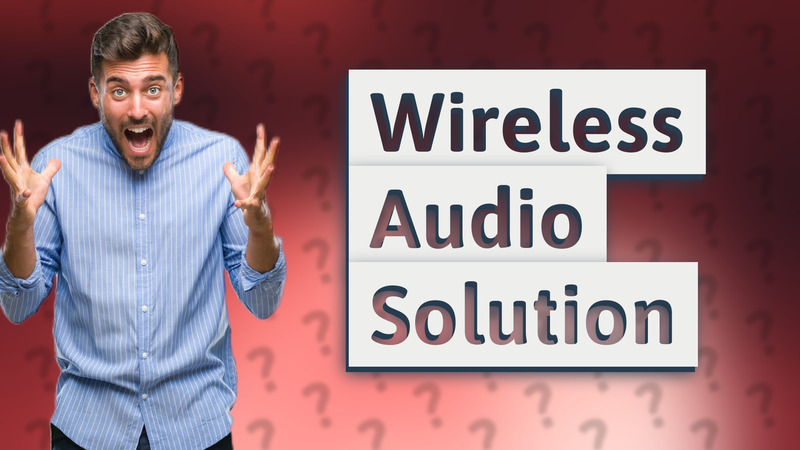 Wireless Audio Solution