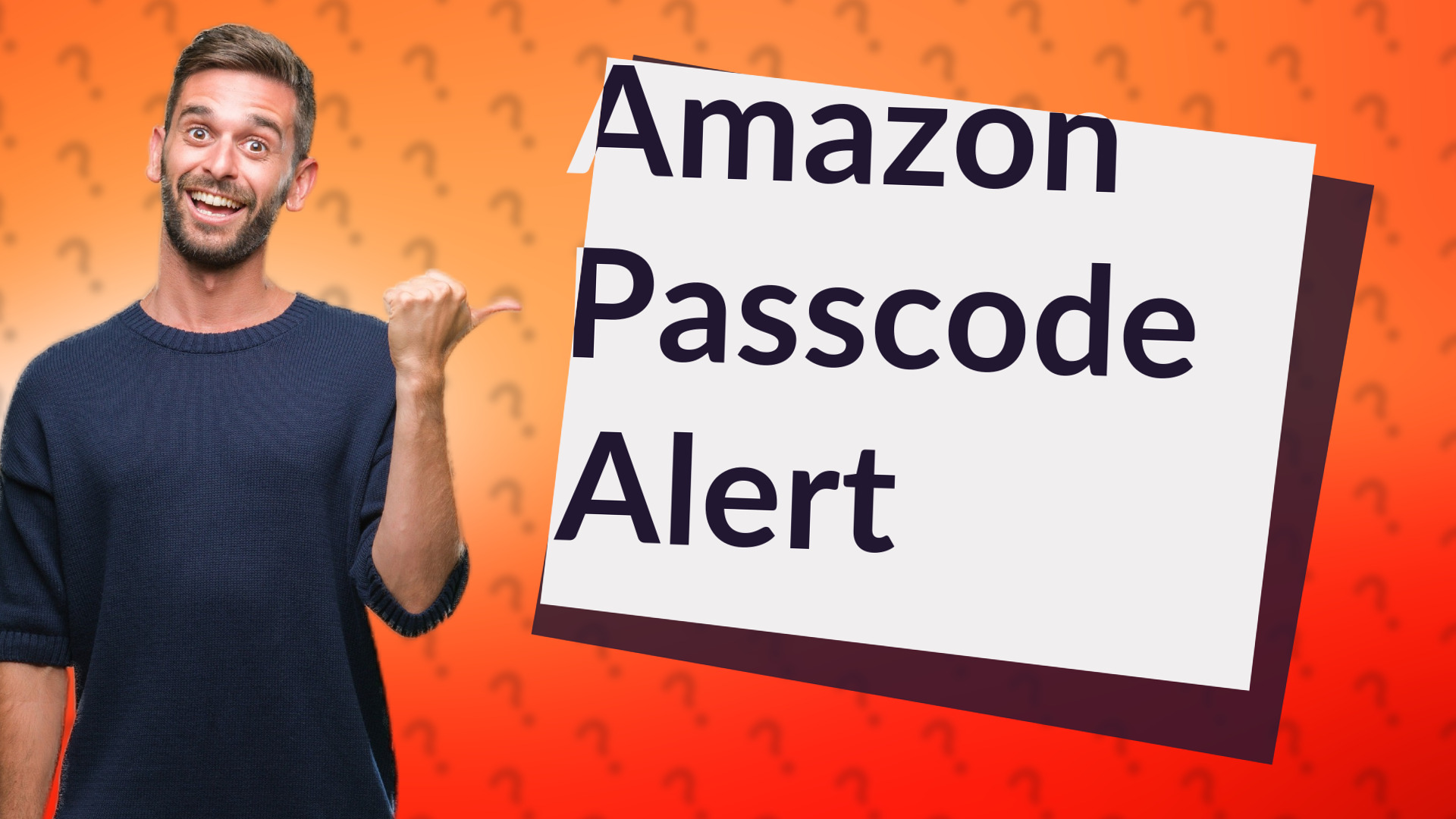 Amazon Passcode Alert