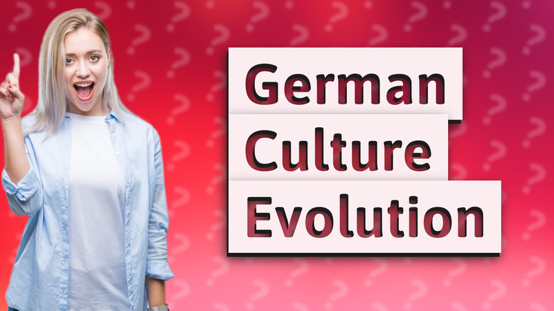 German Culture Evolution