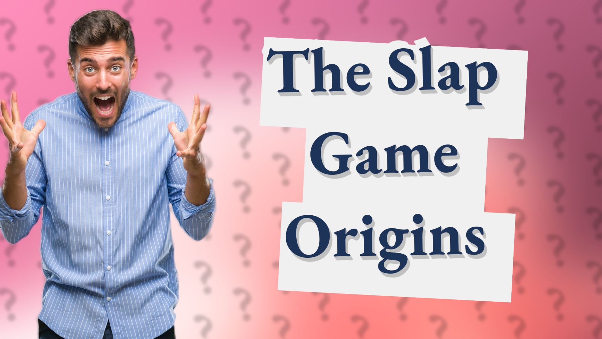 The Slap Game Origins