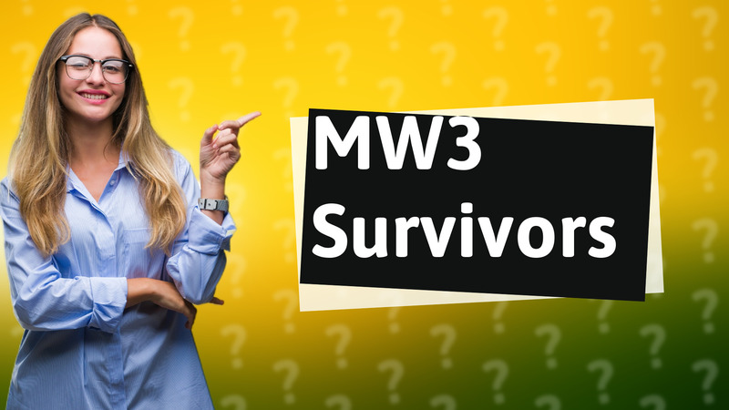 MW3 Survivors