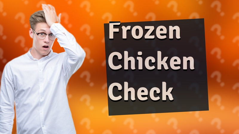 Frozen Chicken Check