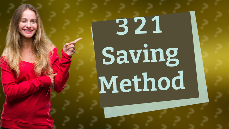 3 2 1 Saving Method