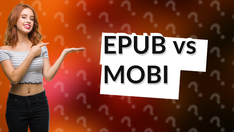 EPUB vs MOBI