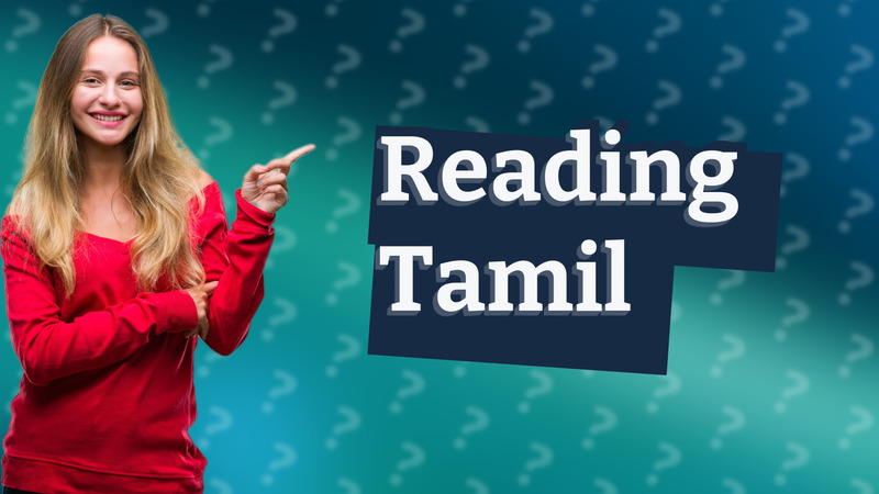 Reading Tamil