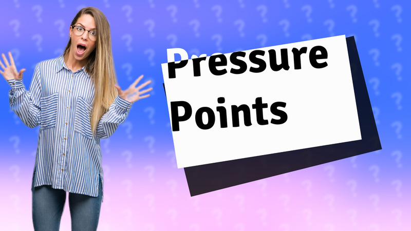 Pressure Points