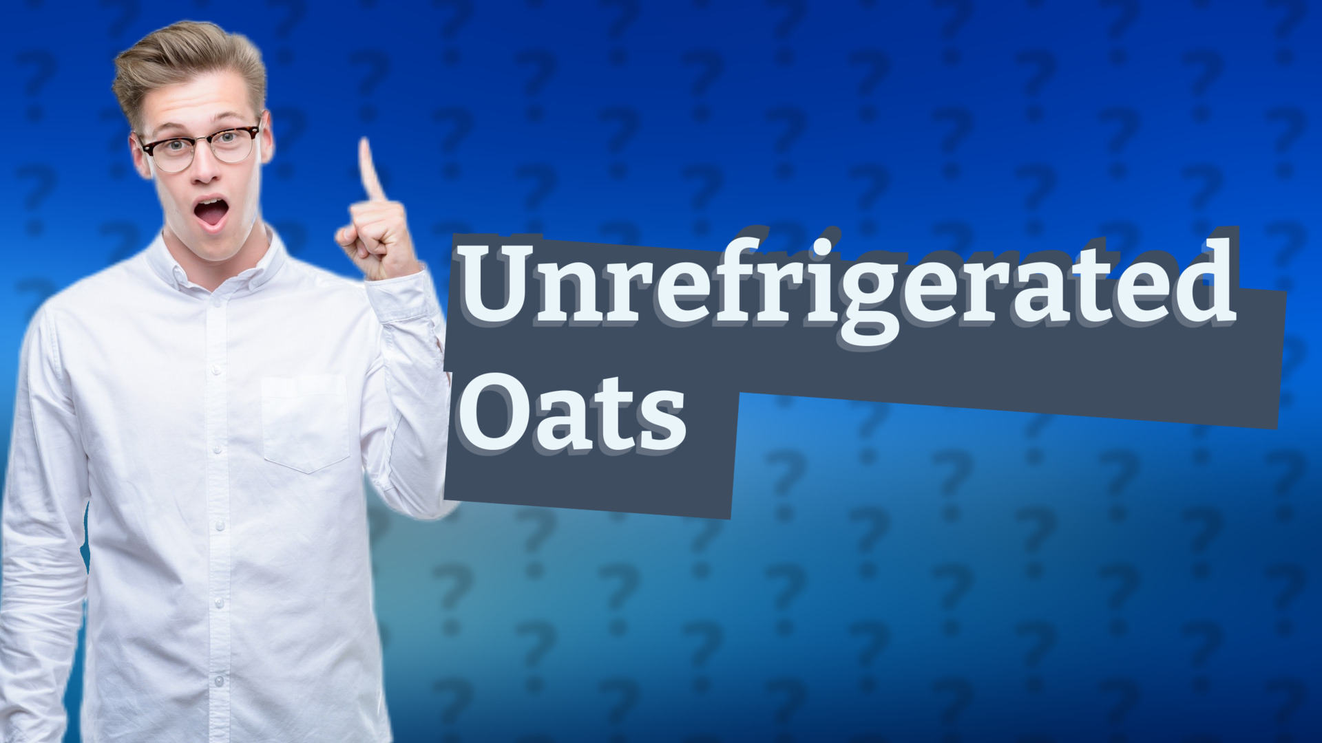 Unrefrigerated Oats