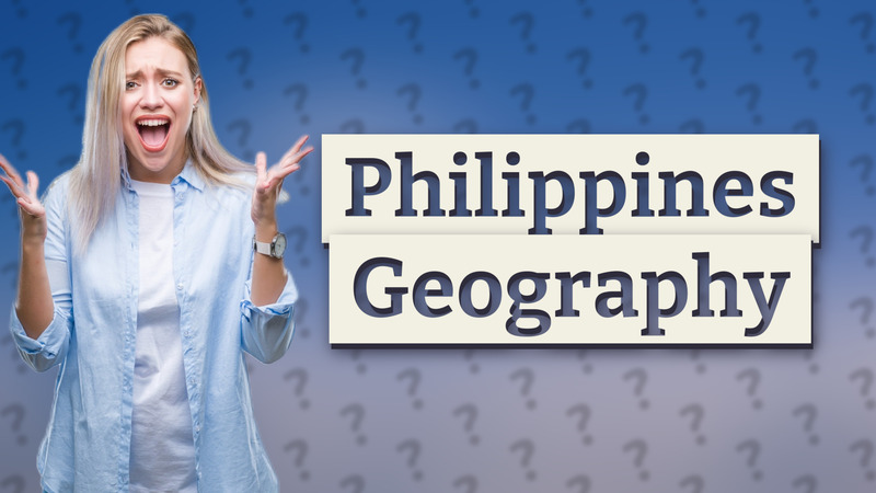 Philippines Geography